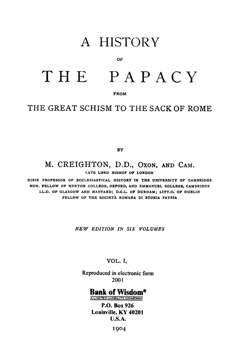 A History of the Papacy, Vol. 1 of 6 Vols.